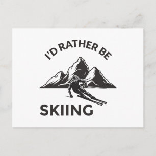 ID Rather be Skiing - Skier Gift, Winter Sport Briefkaart