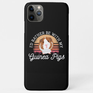 I'd rather be with my Guinea Pig Cavy Roddent iPhone 11 Pro Max Hoesje