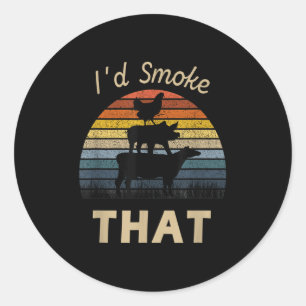 Id Smoke That Funny Grill BBQ Meat Smoker Ronde Sticker