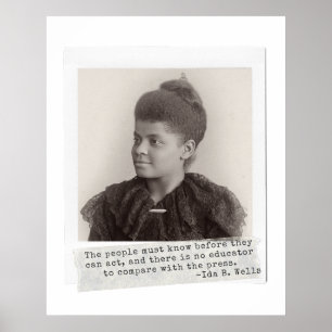 Ida B. Wells Quote - Grote zwarte vrouwen in de ge Poster