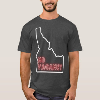Idaho geen vacature t-shirt