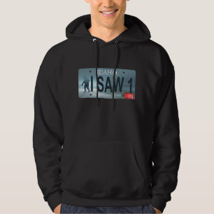 Idaho "I Saw 1" Sasquatch License Bord Hoodie