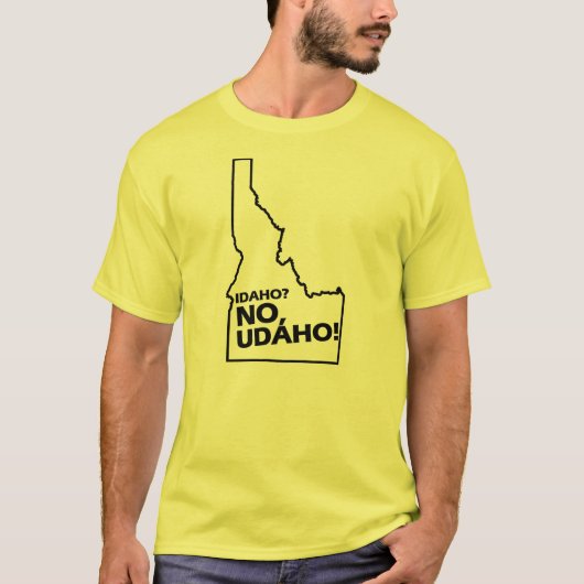 Idaho No, Udaho T-shirt (Voorkant)