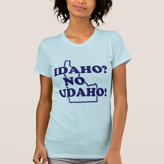 Idaho No Udaho T-shirt (Voorkant)