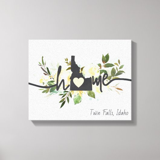 Idaho State heeft uw home City Rustic aangepast Canvas Afdruk (Voorkant)