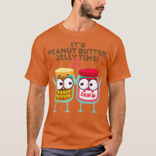 Idea Peanut Butter Jelly Time Funny Gift Idea T-shirt