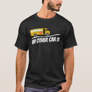 Ideal School Bus Driver Cadeau Big Yellow Bus T-shirt