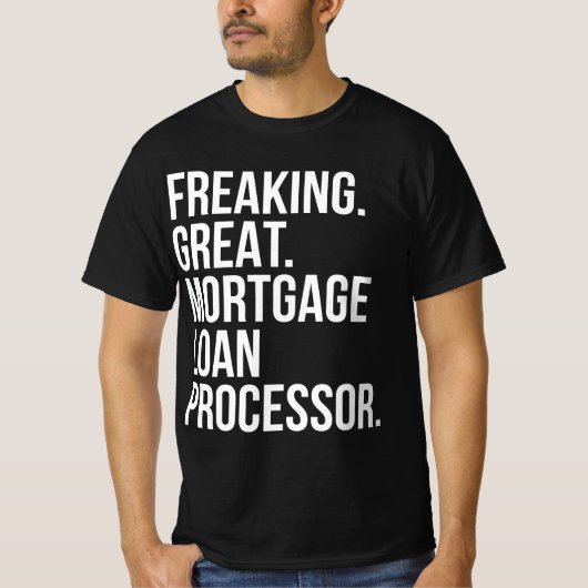 Ideale processor voor hypotheekleningen t-shirt (Voorkant)