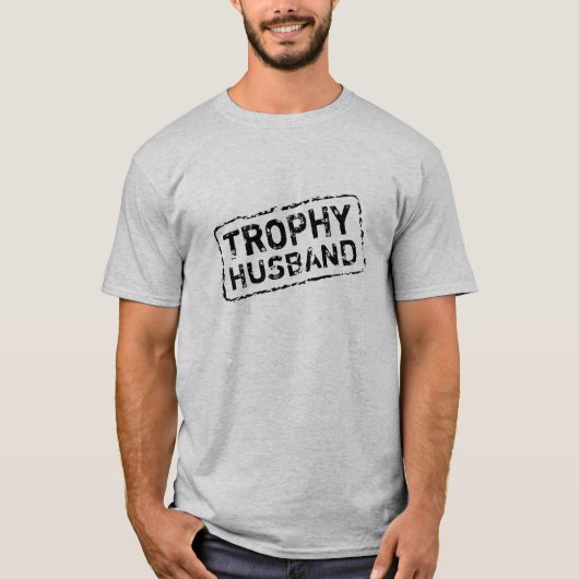 Idée cadeau pour marié | T-shirt Trophy Husband (Devant)