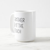 Idée cadeau tasse BEACH Plutôt être à la Plage Amu (Devant gauche)
