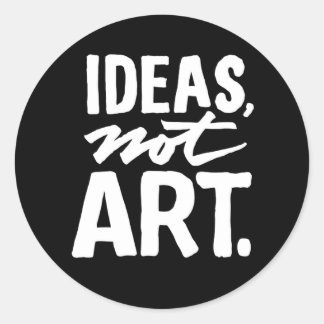 Idées, pas Art. Sticker rond classique (Noir)