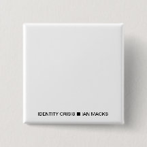 IDENTITEITSCRISIS RVE I an Macks Pin (Witte vierka