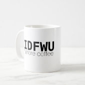 IDFWU avant la tasse de café (Devant gauche)