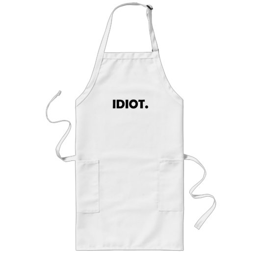 Idioot. Grappig ontwerp Lang Schort (Voorkant)