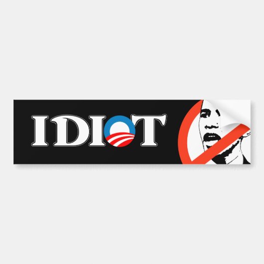 Idiot Obama Bumpersticker (Voorkant)