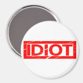 Idiot Stamp Magneet (Voorkant / Achterkant)