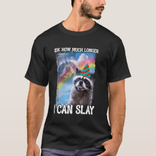IDK: Hoeveel langer kan ik wasbeer doden? T-shirt