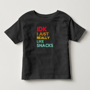 IDK Ik hou gewoon echt van snacks - grappige voeds Kinder Shirts