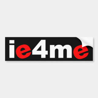 ie4me bumpersticker