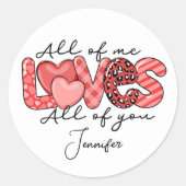 Ieder van mij houdt van je persoonlijke Valentijns Ronde Sticker (Voorkant)