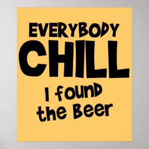 Iedereen Chill Beer Poster $24,95