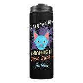 Iedereen dacht dat ik het gewoon leuk vond thermosbeker (Voorkant)