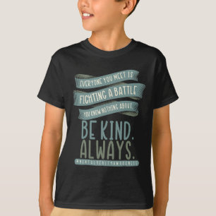 Iedereen die je ontmoet, vecht tegen een vechttand t-shirt