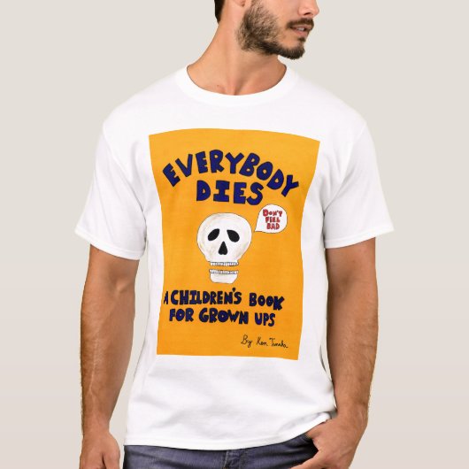 Iedereen dies Hoesje T-shirt (Voorkant)