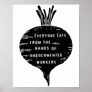 Iedereen eet uit de handen van ongedocumenteerde w poster