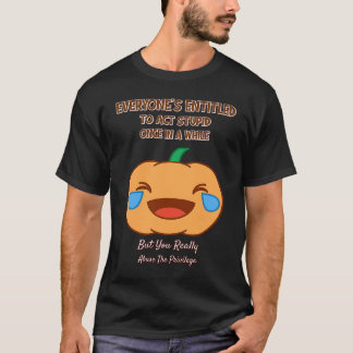 Iedereen gedraagt zich één keer in een tijd dat Sa T-shirt