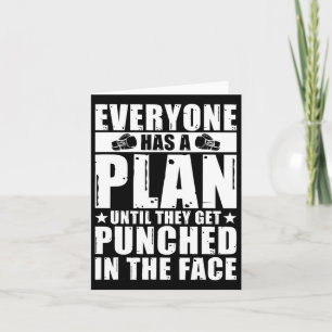 Iedereen heeft een plan tot ze in de steek worden  kaart