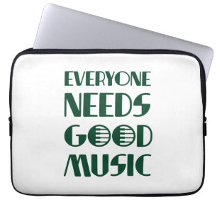 Iedereen heeft goede muziek nodig laptop sleeve