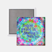 Iedereen heeft iets te leren magneet (Voorkant / Achterkant)