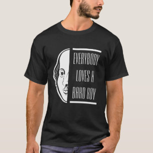 Iedereen houdt van een Bard Boy Shakespeare Thespi T-shirt
