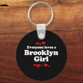 Iedereen houdt van een Brooklyn Girl T-shirt Sleutelhanger (Voorkant)