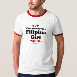 Iedereen houdt van een Filipina Girl T-shirt