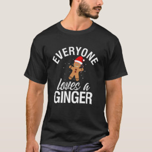 Iedereen houdt van een Ginger Fun Redhead Gingerbr T-shirt