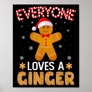 Iedereen houdt van een Ginger Funny Gingerbrood Ch Poster