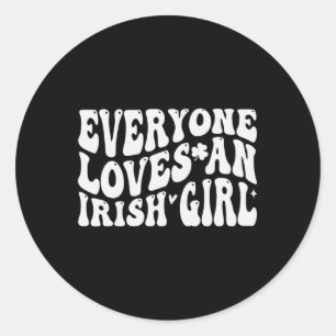 Iedereen houdt van een Iers meisje groovy voor St Ronde Sticker