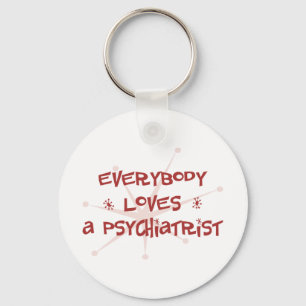 Iedereen houdt van een psychiater sleutelhanger