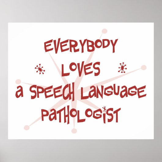 Iedereen houdt van een spraaktaalpatholoog poster (Voorkant)