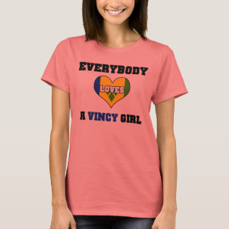 Iedereen houdt van een Vincy Girl T-shirt