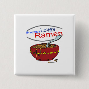 Iedereen houdt van Ramen Parody Vierkante Button 5,1 Cm