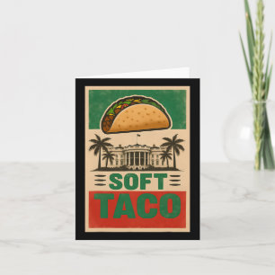 Iedereen houdt van taco's! Laten we Taco gaan! Sof Kaart