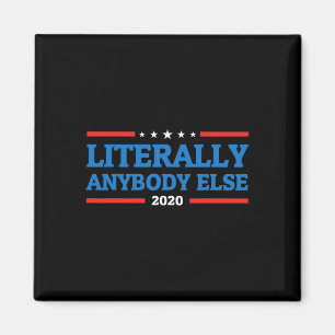 Iedereen Iedere Andere Voor President Anti Trump 2 Magneet
