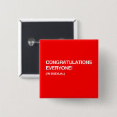 IEDEREEN, IK BISEXUEL. VIERKANTE BUTTON 5,1 CM (Voorkant /achterkant)