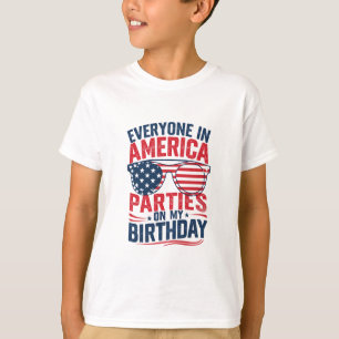 Iedereen in Amerika komt op mijn verjaardag T-shirt