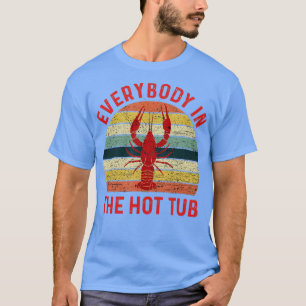 Iedereen in de hot-tub grappige kraakvis E T-shirt