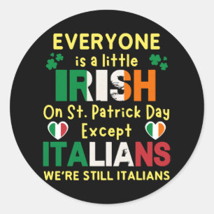 Iedereen is een beetje Iers op St Patrick's Day Ronde Sticker