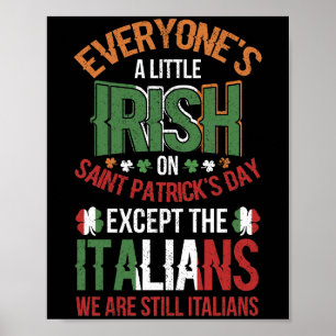 Iedereen is een kleine Ier op Saint Patrick's Day Poster